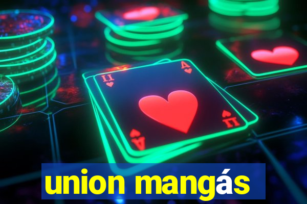 union mangás